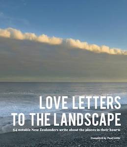 Love Letters to the Landscape