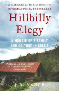 Books: Hillbilly Elegy a Memoir of a Family and Culture in Crisis