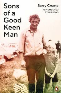 Books: Sons of a Good Keen Man: Life in the Shadow of Barry Crump