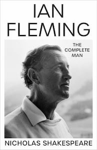 Books: Ian Fleming: The Complete Man