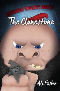 The Rejects Clonestone Gnomes Trilogy Book 2