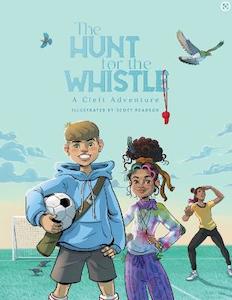 Books: Hunt for the Whistle: A Cleft Adventure