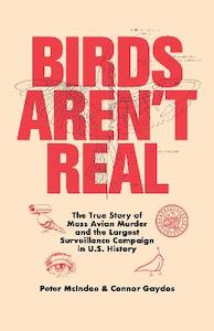 Books: Birds Aren’t Real