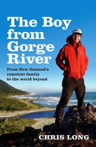 Boy from Gorge River from New Zealand’s Remotest Family to the World Beyond