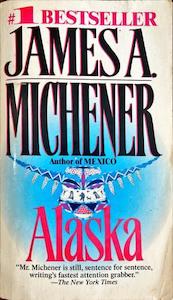 Second hand goods: Alaska - By James A. Michener