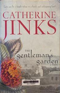 Second hand goods: The Gentleman's Garden - By Catherine Jinks