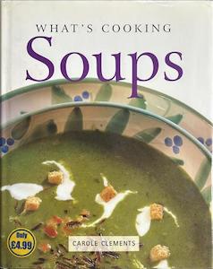 Soups - By Carole Clements