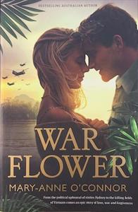 Second hand goods: War Flower - By Mary-Anne O'Connor