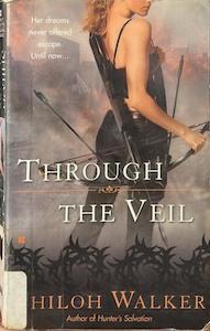 Second hand goods: Through the Veil - By Shiloh Walker