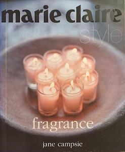 Second hand goods: Marie Claire: Fragrance - By Jane Campsie