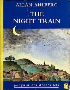 The Night Train - By Allan Ahlberg