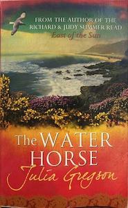 The Water Horse - By Julia Gregson