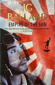 Empire of the Sun - By J.G. Ballard