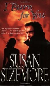 Second hand goods: I Burn for You - By Susan Sizemore