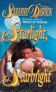 Starlight, Starbright - By Saranne Dawson