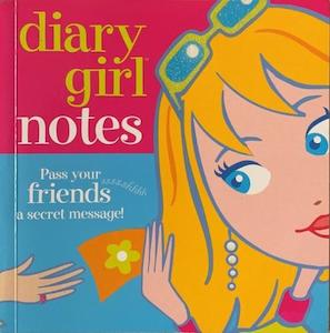 Second hand goods: Diary Girl Notes - By Mickey Gill