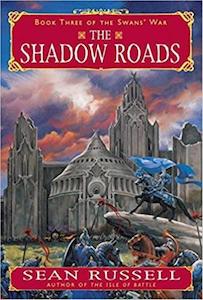 Second hand goods: The Shadow Roads - By Sean Russell