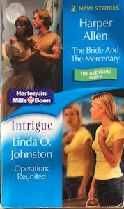 Second hand goods: The Bride And The Mercenary/Operation - By Linda O Johnston