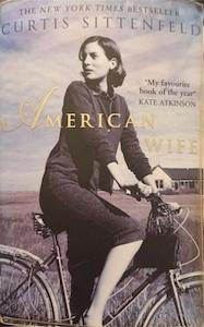 American Wife - By Curtis Sittenfeld