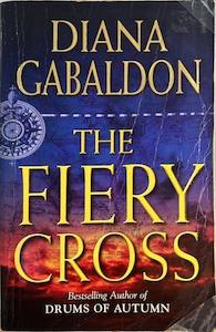 The Fiery Cross - By Diana Gabaldon