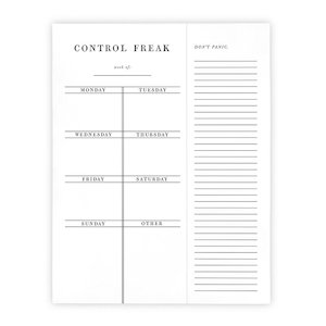 Weekly List Pad - Control Freak