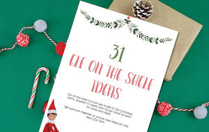 Elf On The Shelf Ideas