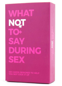 What not to say during sex Cards