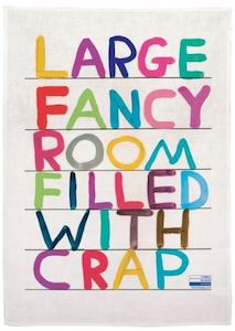 Department store: David Shrigley - Large Fancy Room Filled With Crap Tea towel