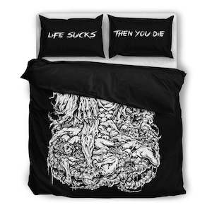 Life Sucks Then You Die Bedding Set