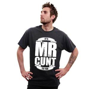 Mr Cunt Mens T-shirt