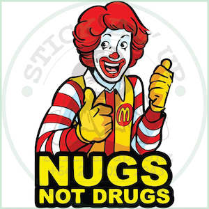 Nugs Not Drugs Vinyl Sticker