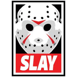 Slay Horror Mask Poster