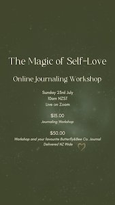 The Magic of Self Love - Journaling Workshop