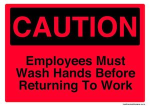 Home / ACM signs / Caution signs / Employees must wash hands before returning to…