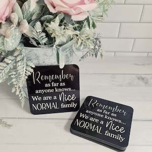 Custom For Custom Text Boxes: Coasters - Remember as far...