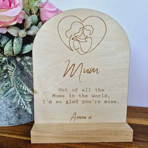 Gifts For Her: Out of all the Mums in the world - Mothers Day Sign