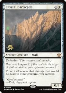 Game: Crystal Barricade [Foundations Prerelease Promos]