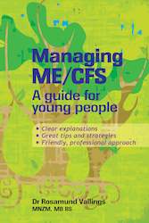 Managing ME/CFS: A Guide for Young People