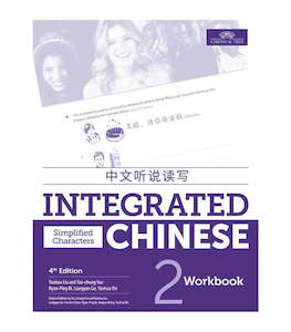 Integrated Chinese Volume 2 : Workbook