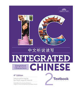 Integrated Chinese Volume 2 : Textbook