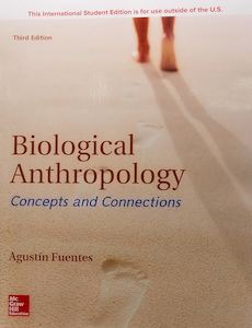 Biological Anthropology : Concepts and Connections