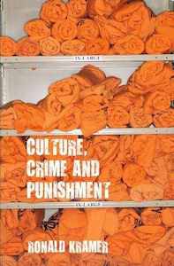 Culture Crime and Punishment