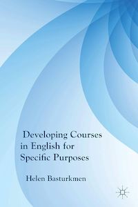 Developing Courses in English for Specific Purposes