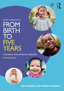 Mary Sheridan's from Birth to Five Years : Children's Developmental Progress