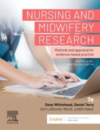 Adult, community, and other education: Nursing and Midwifery Research : Methods and Appraisal for Evidence Based Practice ANZ