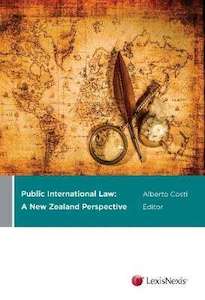 Public International Law : A New Zealand Perspective