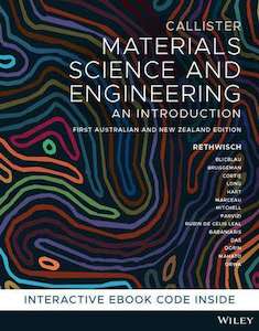 Materials Science and Engineering : An Introduction : Australian and New Zealand Edition