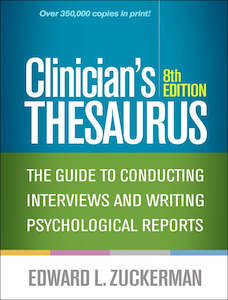 Clinician's Thesaurus : The Guide to Conducting Interviews and Writing Psyc…