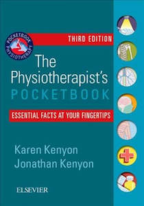 The Physiotherapist-s Pocketbook : Essential Facts at Your Fingertips