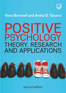 Positive Psychology : Theory Research and Applications